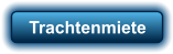 Trachtenmiete
